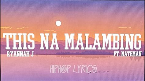 pinayflix intro lyrics|Ryannah J. – This Na Malambing .
